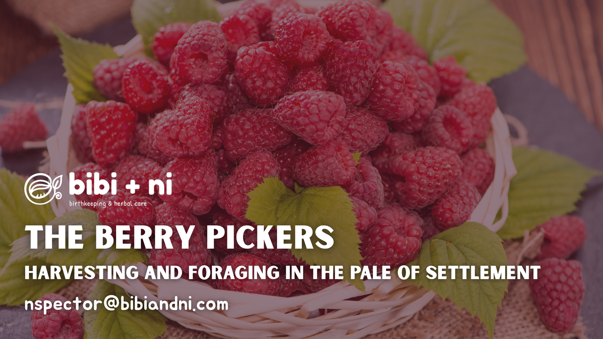 The Berry Pickers: Harvesting and Foraging in the Pale of Settlement